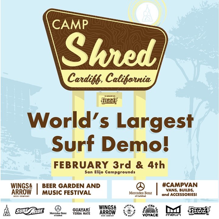 Camp Shred Surf Demo - San Elijo Campgrounds - February 3rd & 4th